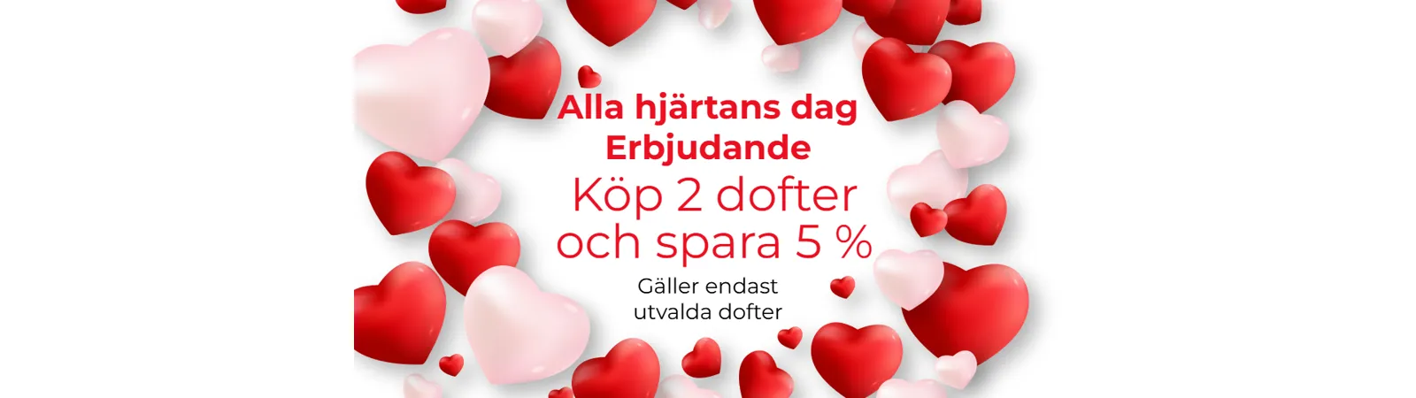 Alla hjärtans dag-erbjudande