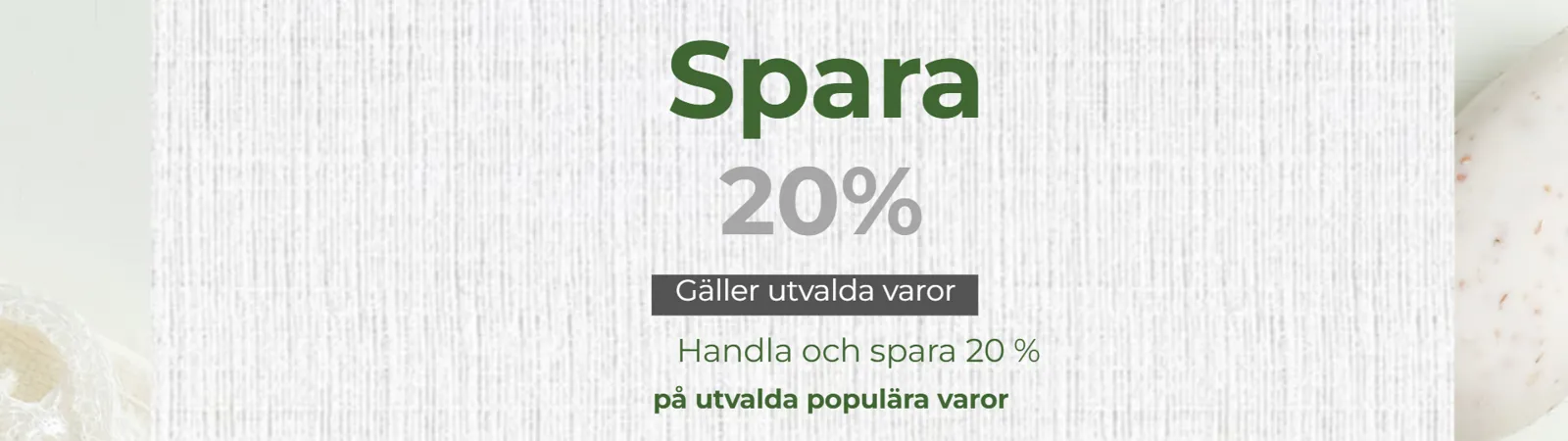 Spara 20% på utvalda populära varor